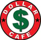 Dollar Cafe